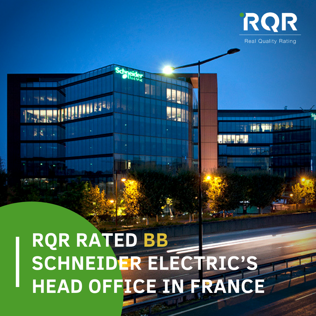 RQR rated BB the Integral Quality of Schneider Electric's Head Office in  France | Real Quality Rating